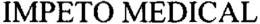 IMPETO MEDICAL trademark