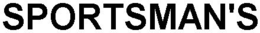SPORTSMAN'S trademark