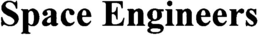 SPACE ENGINEERS trademark