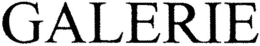 GALERIE trademark