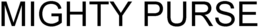MIGHTY PURSE trademark