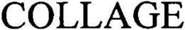 COLLAGE trademark