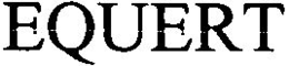 EQUERT trademark