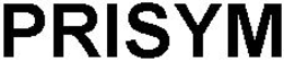 PRISYM trademark