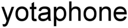 YOTAPHONE trademark