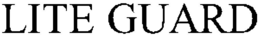 LITE GUARD trademark