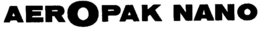 AEROPAK NANO trademark