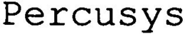 PERCUSYS trademark