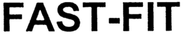FAST-FIT trademark