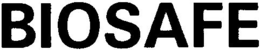 BIOSAFE trademark