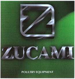 Z ZUCAMI POULTRY EQUIPMENT trademark