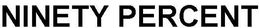 NINETY PERCENT trademark