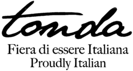 TONDA FIERA DI ESSERE ITALIANA PROUDLY ITALIAN trademark