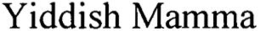 YIDDISH MAMMA trademark