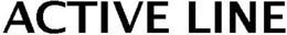 ACTIVE LINE trademark