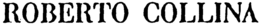 ROBERTO COLLINA trademark