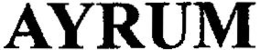 AYRUM trademark