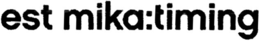 EST MIKA:TIMING trademark