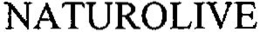 NATUROLIVE trademark