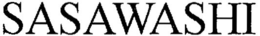 SASAWASHI trademark