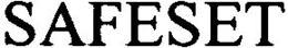 SAFESET trademark