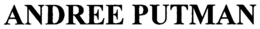 ANDREE PUTMAN trademark