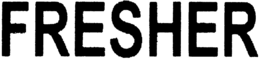 FRESHER trademark