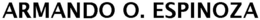 ARMANDO O. ESPINOZA trademark
