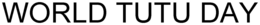 WORLD TUTU DAY trademark