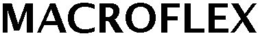 MACROFLEX trademark