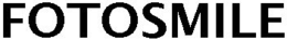 FOTOSMILE trademark