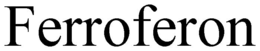 FERROFERON trademark