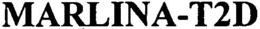 MARLINA-T2D trademark