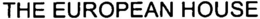 THE EUROPEAN HOUSE trademark