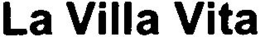 LA VILLA VITA trademark