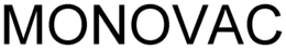 MONOVAC trademark