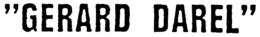 "GERARD DAREL" trademark