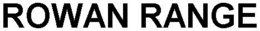 ROWAN RANGE trademark