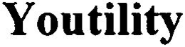 YOUTILITY trademark