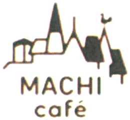 MACHI CAFÉ trademark