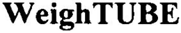 WEIGHTUBE trademark