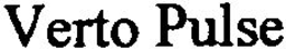 VERTO PULSE trademark