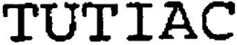TUTIAC trademark
