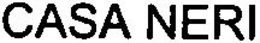 CASA NERI trademark