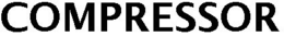 COMPRESSOR trademark
