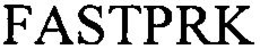 FASTPRK trademark