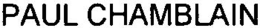PAUL CHAMBLAIN trademark