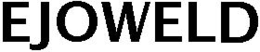 EJOWELD trademark