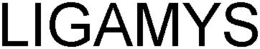 LIGAMYS trademark