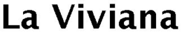 LA VIVIANA trademark